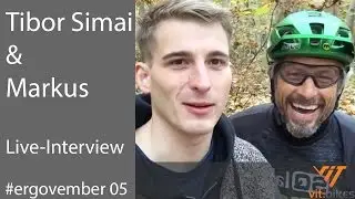 #ergovember 05 - Live-Interview mit Tibor Simai und Markus