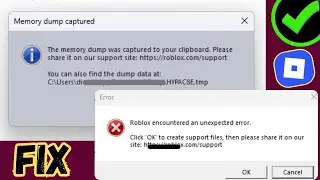 Fix Roblox Encountered An Unexpected Error Memory Dump 2026