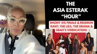 &ldquo;RHONY Legacy S15 Finale & Reunion Rant: The Lies, The Drama & Ubah&rsquo;s Vindication!&rdquo;