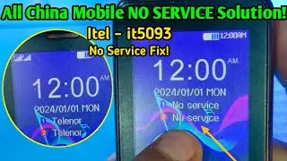 Itel - It5093 No Service No Network Solution | All China Mobile Emergency Call Problem Fix!
