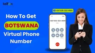 How to Get a Botswana Virtual Phone Number | International Calls