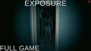 Exposure | Full Game | Полное прохождение
