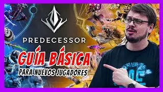 C&oacute;mo JUGAR PREDECESSOR | Guia b&aacute;sica en ESPA&Ntilde;OL - NUEVOS JUGADORES