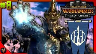 THE EVERQUEEN DEFENDS ULTHUAN | Teclis Rework Campaign #8 | TIDES OF TORMENT Total War Warhammer 3