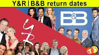 Y&R and B&B coming back soon, new episodes taping in June