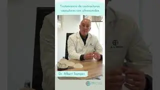 Tratamiento de contracturas capsulares con ultrasonidos