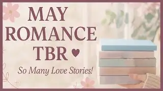 May TBR List | What I'm Reading This Month! 📚✨