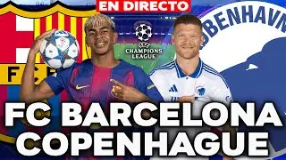 🔴 FC BARCELONA VS COPENHAGUE 2026 || CHAMPIONS LEAGUE J8 || DIRECTO NARRACIÓN - REACCIÓN (Portrait)