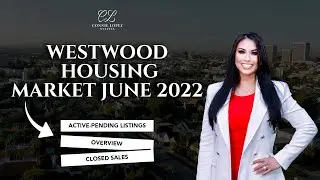 Westwood Housing Market June 2022