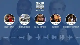 UNDISPUTED Audio Podcast (05.24.19) with Skip Bayless, Shannon Sharpe & Jenny Taft | UNDISPUTED