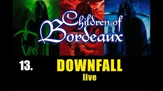 13. DOWNFALL (2025) - Children of Bordeaux (Children of Bodom tribute)
