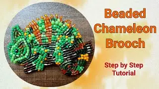 Beaded Chameleon Brooch, Step by Step Tutorial