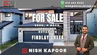 FOR SALE- 28 DUN SKIPPER DR.🏡 Bright & Spacious home in FINDLAY CREEK, Presented by Nish Kapoor