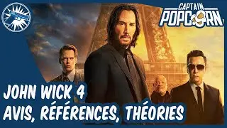 JOHN WICK 4 : avis critique et analyse SANS/AVEC spoilers