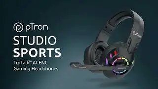 pTron Studio Sports Gaming Headphones | 30ms Low-Latency w/ RGB, 60Hrs Playtime & AI-ENC Mic