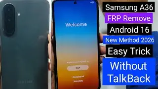 Удаление FRP 2026 на Samsung Galaxy A36 || Удаление учетной записи Google на Samsung A36 без ПК