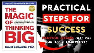 The Magic of Thinking Big – David J. Schwartz | Book Summary 