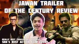 Jawan এর কি এই শতাব্দীর সেরা Trailer?  | Jawan Trailer Review | Shah Rukh Khan | Karan Johar | Atlee