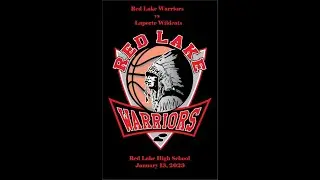 Red Lake Warriors vs Laporte Wildcats 011323