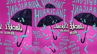 Cheat Codes & GREY - Hurricane (Feat. Tyson Ritter) (JackEL Remix)