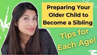 How to Prepare Older Child to Become a Sibling | Dr. Amna Husain