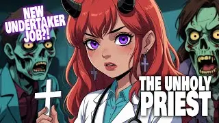 From Riot to Rigor Mortis | The Unholy Priest