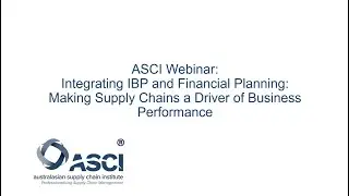 ASCI Webinar: Integrating IBP and Financial Planning