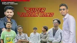 New information | New Update | Super Tarzan Band 🔥| Gj22 Wale 🔥😎| New Member | New Artist 🔥