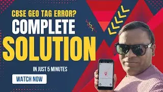 Uploading Geo-Tagged Photos for CBSE Practical Exam 2026 | Complete Guide for CBSE schools