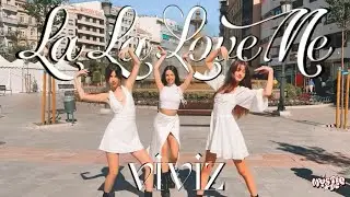 [KPOP IN PUBLIC SPAIN] VIVIZ (비비지) 'La La Love Me' Dance cover by Mystic Dc