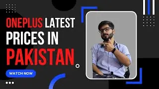 Latest OnePlus Prices in Pakistan - Oneplus 7T, 7T Pro Mclaren, 8, 8T, 8 Pro, 9 Pro, 10 Pro - August
