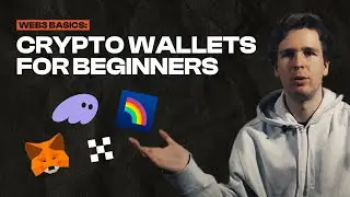 Crypto Wallets EXPLAINED (for BEGINNERS) | Web 3 Basics