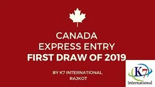 🇨🇦 CANADA IMMIGRATION - 1st EXPRESS ENTRY DRAW OF 2019 🇨🇦