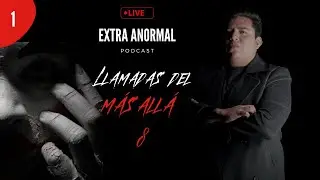 🔴 Live llamadas del m&aacute;s all&aacute; 8 | Una entidad vive dentro de mi casa desde hace 10 a&ntilde;os