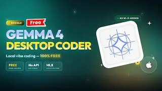 Gemma 4 Desktop Coder by Google: 100% Free & Local, Build Apps OFFLINE on Your Mac