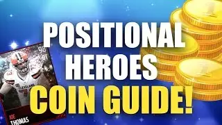 MAKE MILLIONS! POSITIONAL HEROES COIN MAKING GUIDE! Madden Mobile 17