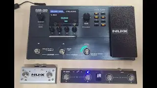 Nux MG30 - 3 Drives no mesmo Preset