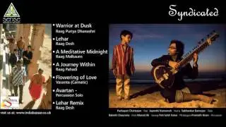 Syndicated : Purbayan Chatterjee, Jayanthi Kumaresh, Rakesh Chaurasia, Shubhankar Banerjee