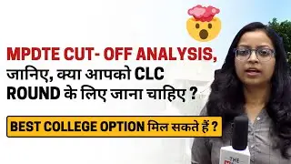 MPDTE 🔥 Counselling 1st Round Cut-Off Full Analysis | Should you go for CLC Round | @thementa