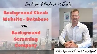 Background Check Database vs. Background Screening Company