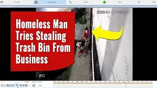 Remote Guard Catches Man Stealing Trash Can from Local Business | ValleyGuard