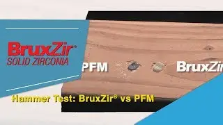 Hammer Test: BruxZir&reg; vs PFM