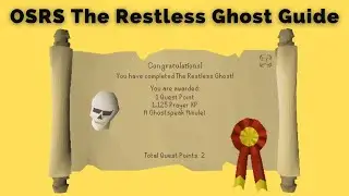 OSRS The Restless Ghost 2023 (Quick Guide)
