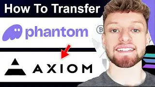 How To Transfer Solana From Phantom Wallet To Axiom (Step By Step)