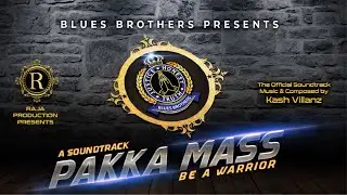 PAKKA MASS &ndash; Blues Brothers // Lyrical Video 2020 // Kash Mama Musical