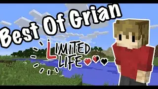 Limited Life: BEST OF GRIAN [Fan-Made Compilation]