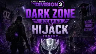 Tom Clancy's The Division 2 Dark Zone Occupied Hijack
