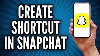 How to Make Snapchat Shortcut | Create Snapchat Shortcuts (Android & iPhone) - Full Guide