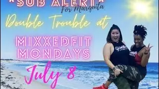 MixxedFit®️ 7/8/24