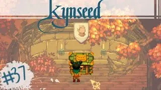 Kynseed | Coming of Age Update! | Ep 37